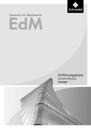 Elemente der Mathematik SII. Lösungen. Einführungsphase. Nordrhein-Westfalen