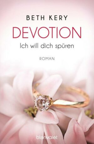 Devotion 1-4 - Ich will dich spüren -