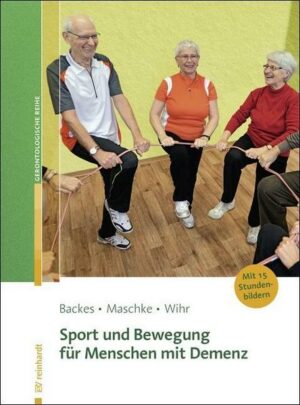 Sport und Bewegung für Menschen mit Demenz