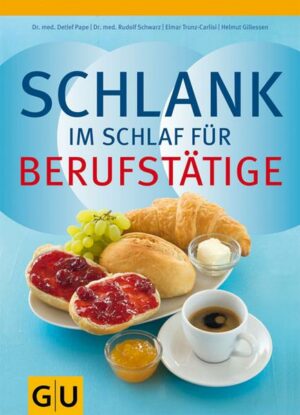 Schlank im Schlaf für Berufstätige