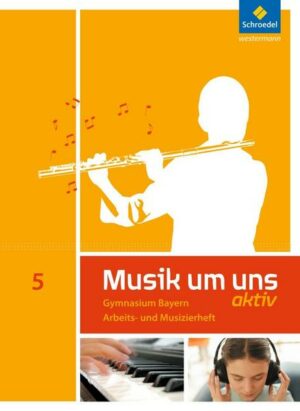 Musik um uns SI 5 Arb.-Musizierh. BY 2017