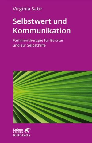 Selbstwert und Kommunikation (Leben lernen