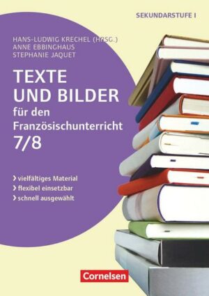 Texte und Bilder für den Französischunterricht