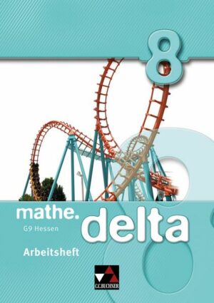 Mathe.delta 8  Arbeitsheft Hessen (G9)