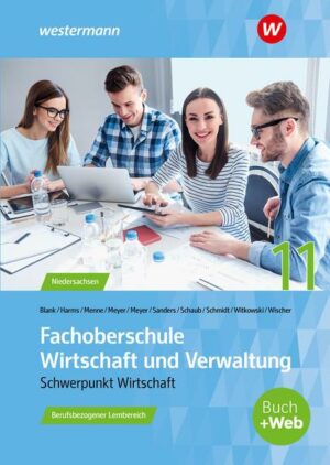 Fachoberschule Wirtschaft und Verwaltung - Schwerpunkt Wirtschaft. Schülerband. Klasse 11