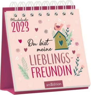 Mini-Monatskalender Du bist meine Lieblingsfreundin 2023