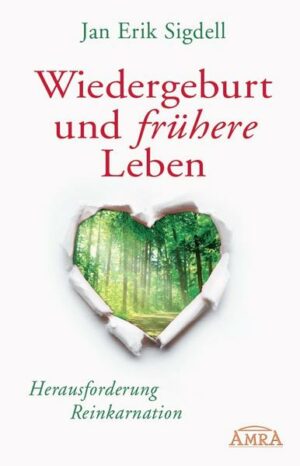 Wiedergeburt und frühere Leben [erweiterte Neuausgabe]