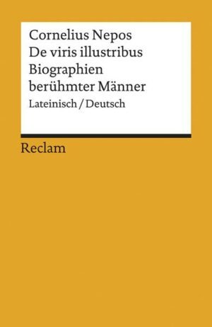 De viris illustribus / Biographien berühmter Männer