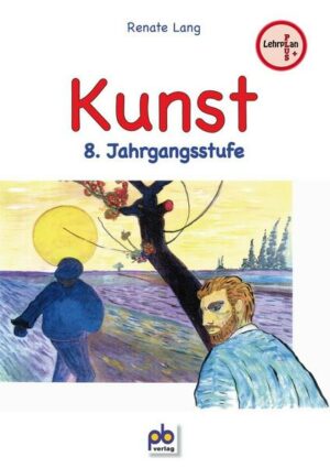 Kunst 8. Jahrgangsstufe