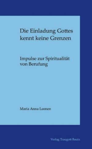 Die Einladung Gottes kennt keine Grenzen