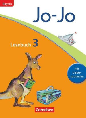 Jo-Jo Lesebuch - Grundschule Bayern. 3. Jahrgangsstufe - Schülerbuch