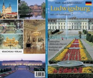 Ludwigsburg - Stadt- und Schlossführer