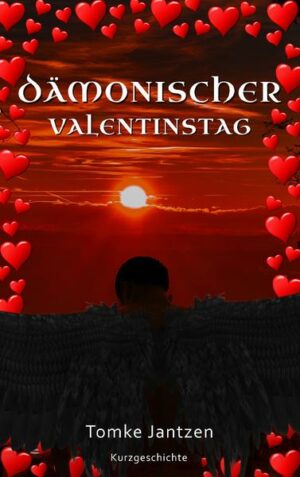 Dämonischer Valentinstag