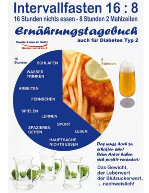 Intervallfasten 16:8 Ernährungstagebuch - auch für Diabetes Typ 2