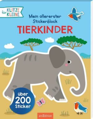 Für Klitzekleine: Mein allererster Stickerblock Tierkinder