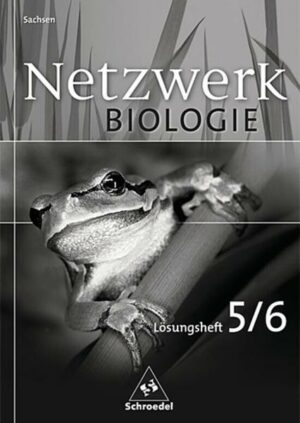 Netzwerk Biologie 5/6 Lös. Arb. Sachsen 2004