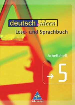 Deutsch.ideen 5  Sprachbuch- und Lesebuch. RSR 2006