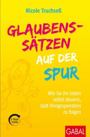 Glaubenssätzen auf der Spur