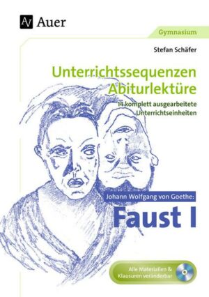 Johann Wolfgang von Goethe Faust I