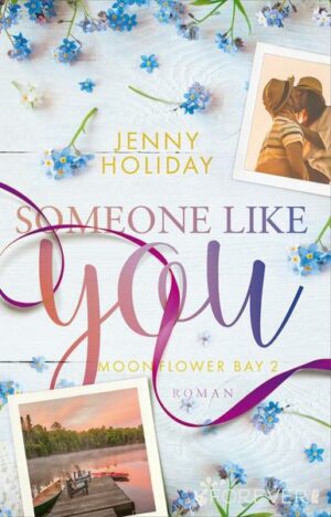 Someone like you (Moonflower Bay 2)