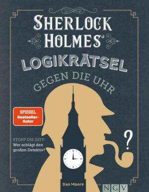 Sherlock Holmes Logikrätsel gegen die Uhr