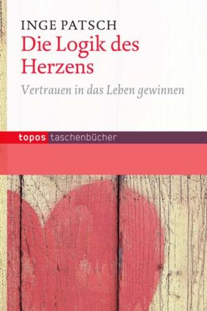 Die Logik des Herzens