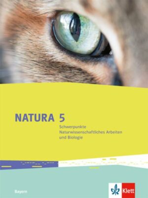 Natura. Ausgabe für Bayern. Schülerbuch 5. Schuljahr