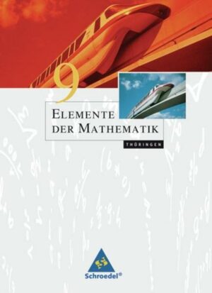 Elemente der Mathematik 9. Schülerband. Thüringen