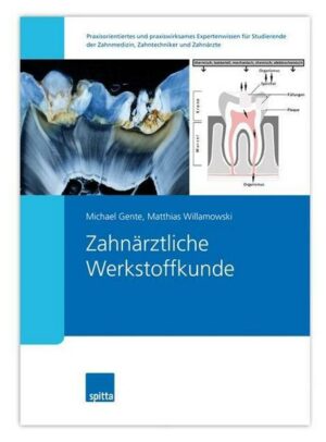 Zahnärztliche Werkstoffkunde