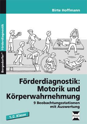 Förderdiagnostik: Motorik u. Körperwahrnehmung