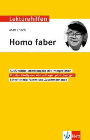 Lektürehilfen Max Frisch 'Homo faber'