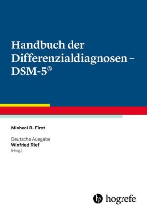 Handbuch der Differenzialdiagnosen – DSM-5®