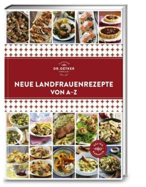 Neue Landfrauenrezepte von A-Z