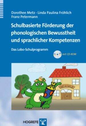 Schulbasierte Förderung der phonologischen Bewusstheit und sprachlicher Kompetenzen