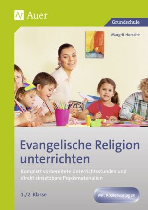 Evangelische Religion unterrichten - Klasse 1/2