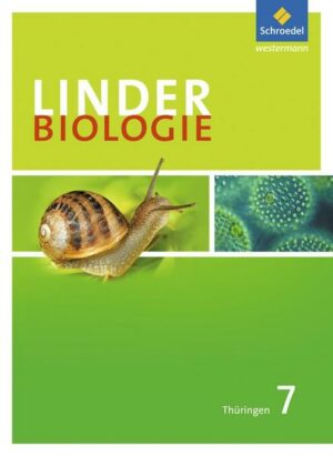 LINDER Biologie 7. Schülerband. Sekundarstufen 1. Thüringen