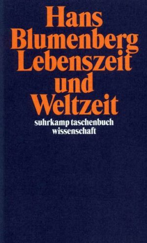 Lebenszeit und Weltzeit