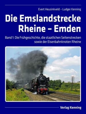 Die Emslandstrecke Rheine – Emden