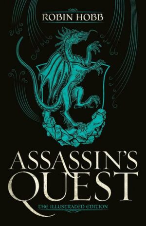 Assassin's Quest (The Illustrated Edition)