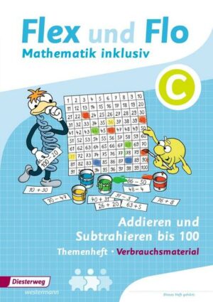 Flex und Flo - Mathematik inklusiv. Addieren und Subtrahieren inklusiv C