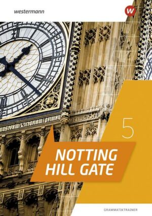 Notting Hill Gate 5. Grammatiktrainer