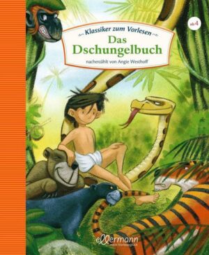 Klassiker zum Vorlesen. Das Dschungelbuch