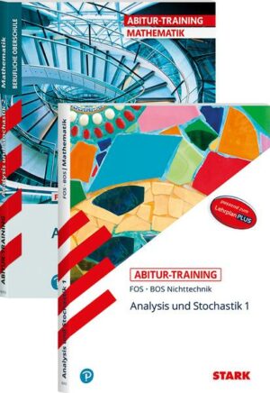 STARK Abitur-Training FOS/BOS - Mathematik Bayern 11. und 12. Klasse Nichttechnik