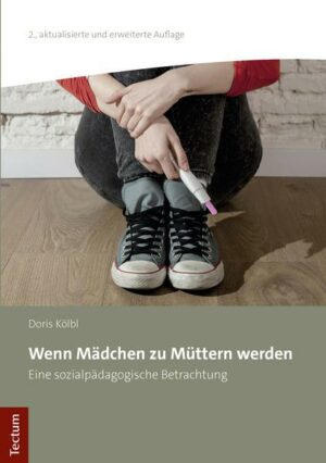 Wenn Mädchen zu Müttern werden