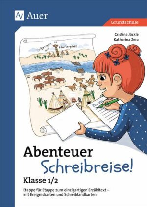 Abenteuer Schreibreise! - Klasse 1/2