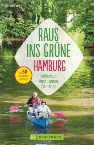 Raus ins Grüne Hamburg