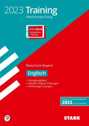 STARK Training Abschlussprüfung Realschule 2023 - Englisch - Bayern