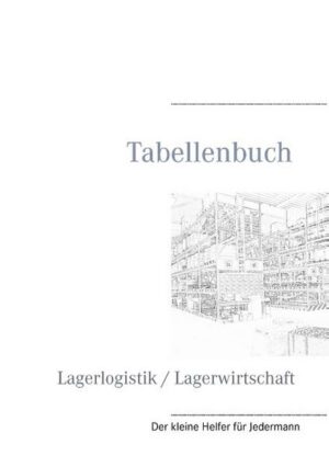 Tabellenbuch Lagerlogistik / Lagerwirtschaft