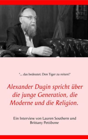 Alexander Dugin spricht über die junge Generation