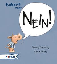 Robert sagt Nein!